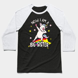 Now I'm A Big Sister Dabbing Unicorn Girls Baseball T-Shirt